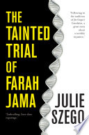 The tainted trial of Farah Jama /