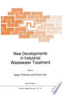 New Developments in Industrial Wastewater Treatment /