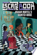 ESCAPE BOOK madam mortell's haunted house.