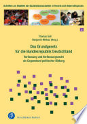 DAS GRUNDGESETZ FUR DIE BUNDESREPUBLIK DEUTSCHLAND;VERFASSUNG UND VERFASSUNGSRECHT ALS GEGENSTAND POLITISCHER BILDUNG.