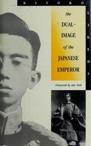 The dual-image of the Japanese emperor /