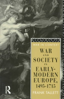 War and society in early-modern Europe, 1495-1715 /