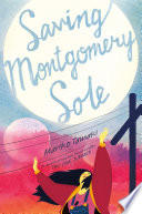 Saving Montgomery Sole /