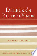Deleuze's political vision /