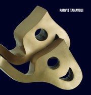 Parviz Tanavoli : monograph /