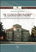 Il luogo dei padri : Santa Maria del Patire nella ricerca storica-archeologica /