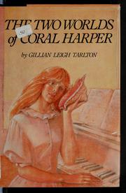 The two worlds of Coral Harper /