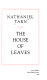 The house of leaves /