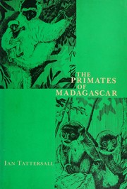 The primates of Madagascar /