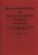 Mainstream music of early twentieth century America : the composers, their times, and their works /