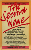 The second wave : British drama of the sixties /