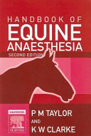 Handbook of equine anaesthesia /