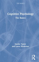 Cognitive psychology : the basics /