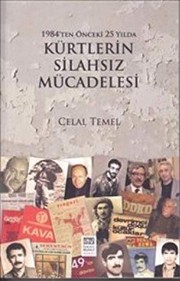 1984'ten önceki 25 yılda Kürtlerin silahsız mücadelesi /