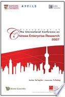 Chinese Enterprise Research : 2007 International Conference Proceedings.