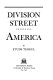 Division Street : America /