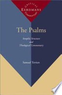 The Psalms : strophic structure and theological commentary /