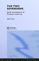 The two sovereigns : social contradictions of European modernity /