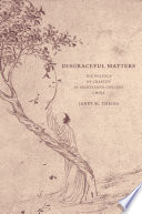 Disgraceful matters : the politics of chastity in eighteenth-century China /
