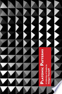 Platonic patterns : a collection of studies /