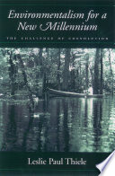 Environmentalism for a new millennium : the challenge of coevolution /