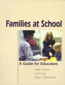 Families at school : a guide for educators /