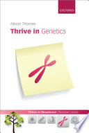 Thrive in genetics /