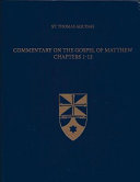 Commentary on the Gospel of Matthew, chapters 1-12 /