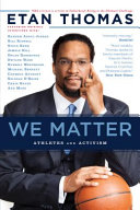 We matter : athletes and activism /