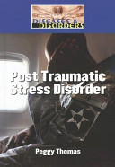 Post traumatic stress disorder /