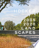 Hocker : 2005-2020 landscapes /