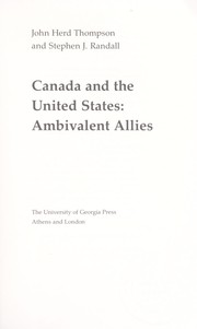 Canada and the United States : ambivalent allies /