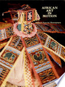 African art in motion : icon and act /