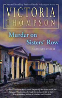 Murder on Sisters' Row : a gaslight mystery /