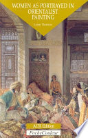 Women as portrayed in orientalist painting /