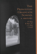 The Princeton Graduate School : a history /