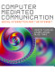 Computer mediated communication social interaction and the Internet /