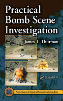 Practical bomb scene investigation /