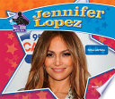 Jennifer Lopez : famous entertainer /