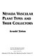 Nevada vascular plant types and their collectors /