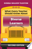 What every teacher should know about diverse learners /