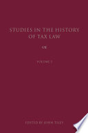 Studies in the History of Tax Law, Volume 5.