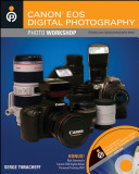 Canon EOS digital photography photo workshop /