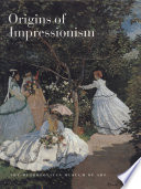 Origins of impressionism /