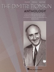 The Dimitri Tiomkin anthology : piano, vocal, guitar /