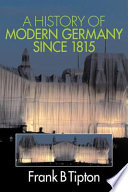 A history of modern Germany since 1815 /