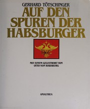 Auf den Spuren der Habsburger /