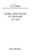 Crime and police in England, 1700-1900 /