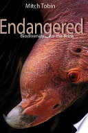 Endangered : biodiversity on the brink /