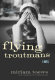 The flying Troutmans /